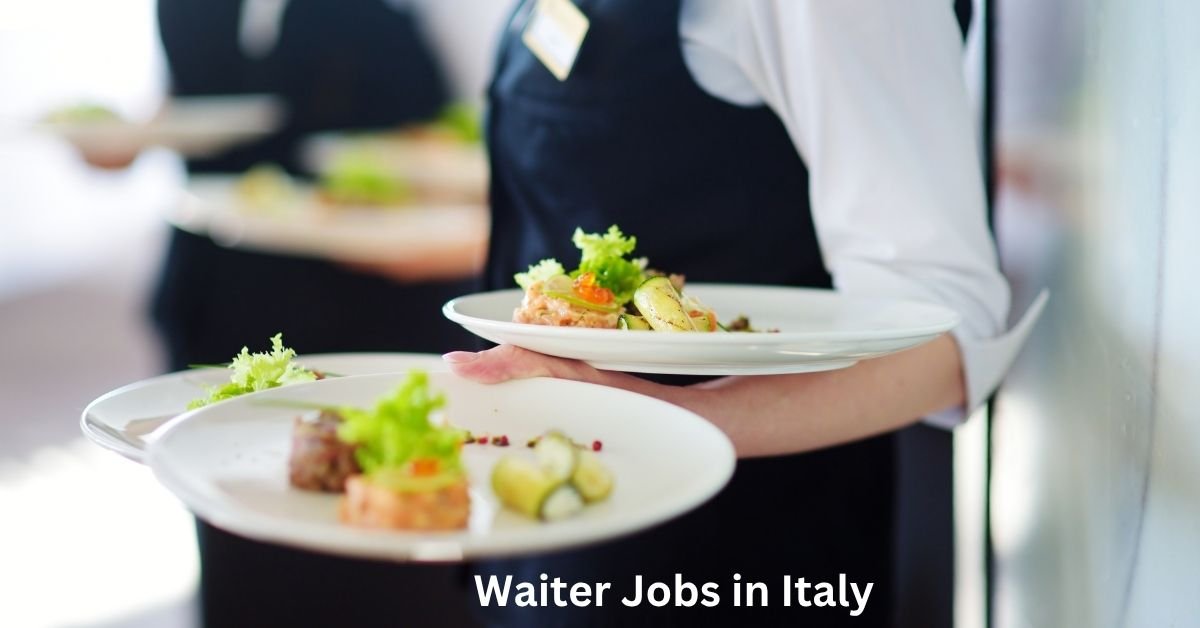 Waiter Jobs in Italy